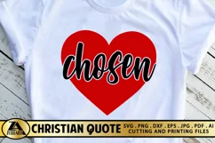 Chosen SVG Christian Quote SVG Valentines Heart SVG Cut file Product Image 1