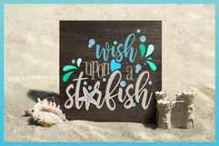 Wish Upon A Starfish Quote SVG | A Fun Beachy SVG Design Product Image 3