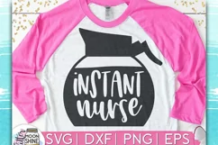 Instant Nurse SVG DXF PNG EPS Cutting Files Product Image 1