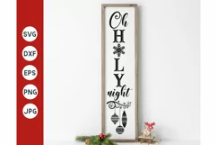 Christmas Porch Sign SVG, Oh holy night, Christmas Svg PNG Product Image 1