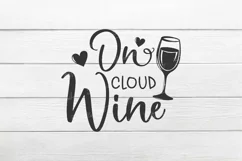 On cloud wine SVG, Wine Svg, Wine Sayings Svg, Wine Glass Product Image 2