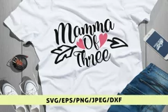 Mamma Of Three - Mother SVG EPS DXF PNG Cutting Files Product Image 1