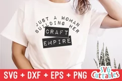 Crafting SVG | Just A Woman Building Her Craft Empire Product Image 1