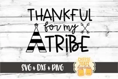 Thankful For My Tribe - Thanksgiving SVG PNG DXF Cut Files Product Image 2
