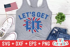Fourth of July SVG | Let's Get Lit | Shirt Design Product Image 2