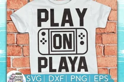 Play On Playa SVG DXF PNG EPS Cutting Files Product Image 1