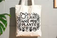 I Just Wet My Plants Svg, Plant Lover Svg, Watering Can Svg. Product Image 9
