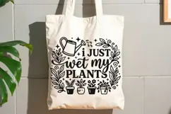 I Just Wet My Plants Svg, Plant Lover Svg, Watering Can Svg. Product Image 9