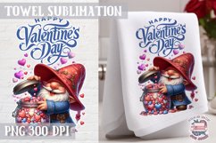 St. Valentine towel Sublimation Gnome Quote Happy Quote Sign Product Image 1