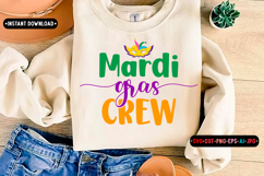 mardi gras crew Quotes SVG Design, Mardi gras Product Image 1