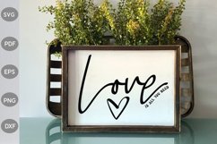 Love is all you need svg Product Image 3