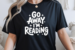 Go Away I'm Reading PNG and SVG 10 Colors/Variations Product Image 6