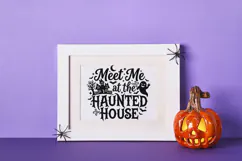 Meet Me At The Haunted House Svg, Scary Halloween Svg. Product Image 9