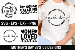 Mother's Day SVG Design - some moms cuss too much, it's me I Product Image 1