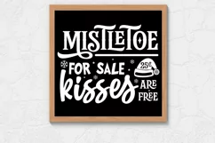 Mistletoe for sale 25c kisses are free SVG Product Image 3