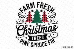 Farm Fresh Christmas Trees Svg | Christmas Svg | Svg File Product Image 1