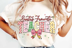Santa’s Favorite Teacher Christmas Sublimation,Christmas Png Product Image 2