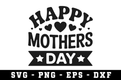 Happy Mothers Day |Mother Day SVG Cut file Product Image 1