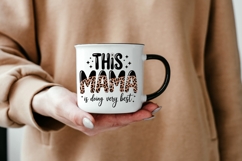 This Mama Is Doing Her Very Best PNG | Leopard Print Mama Product Image 5