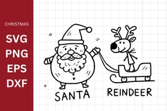 Santa and Reindeer SVG, Kids Drawing, Silhouette, Cricut Product Image 1