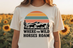 Where The Wild Horses Roam Svg, Cowgirl Horse Svg Design Product Image 1