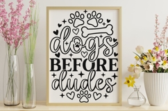 Dogs Before Dudes Svg, Funny Dog Mom Svg, Dog Lover Svg. Product Image 9