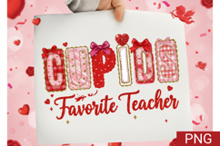 Cupid's Favorite Teacher Sublimation PNG - Valentine’s Day Product Image 1