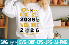 Good Bye 2025 Welcome 2026 SVG Design,New Year 2026 SVG Product Image 3