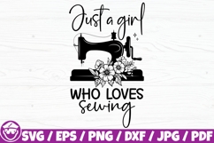 Just A Girl Who Loves Sewing, Floral Sewing Machine Product Image 1