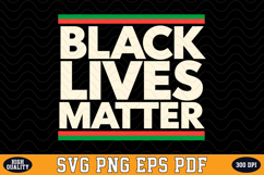 Black Lives Matter SVG Design | SVG Cut files Product Image 1