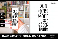 Dark Romance Bookmark Saying SVG | More Like Green Lights Product Image 1
