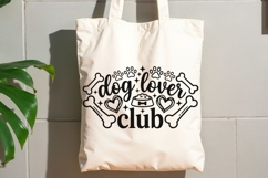 Dog Lover Club Svg, Dog Mom Svg, Funny Dog Lover Svg. Product Image 9