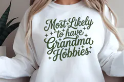 Most Likely To Have Grandma Hobbies PNG, 9 Colors Product Image 6