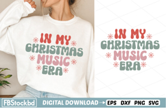 In my Christmas music era SVG Cut Files, Retro Christmas SVG Product Image 1