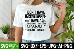 Tshirt Quotes Svg, Funny Sarcastic Shirt, Snarky Sayings SVG Product Image 3