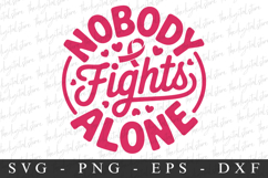 Pink Ribbon Nobody Fights | Breast Cancer SVG | Pink Ribbon Product Image 1