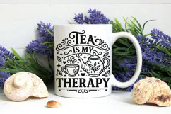 Tea Is My Therapy Svg Png, Tea Lover Svg, Tea Time Svg. Product Image 9