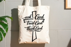Ask God Trust God Thank God Svg, Christian Jesus Svg. Product Image 9