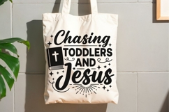 Chasing Toddlers And Jesus Svg, Christian Mom Svg, Faith Svg Product Image 8