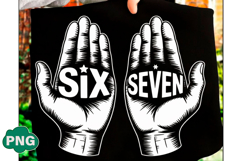 Six Seven 6 7 67 Mem Png Trendy T Shirt Product Image 1