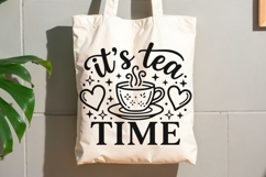 It's Tea Time Svg, Tea Lover Svg, Tea Time Svg, Tea Cup Svg. Product Image 9