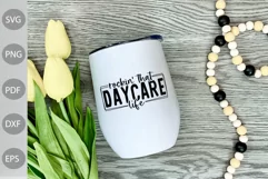 Rockin' That Daycare Life SVG Cut Files/ Daycare Svg Cut Product Image 3