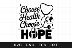 Choose Health Choose Hope Wellness SVG PNG Product Image 1