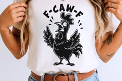 Funny F-Caw-F Svg, Funny Rooster Meme Svg, Crazy Hen Svg. Product Image 7