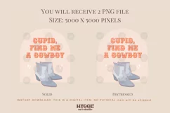 Cupid Find Me a Cowboy Sublimation | Western Valentines PNG Product Image 2