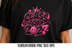Class of 2027 Graduation Shirt PNG Sublimation Design Product Image 2