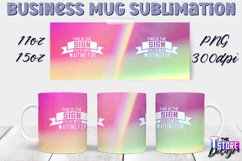 Business Mug Quotes Sublimation | 11 Oz 15 Oz Mug Design v.1 Product Image 1