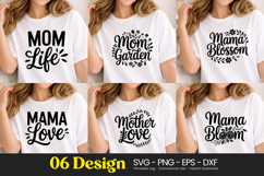 Mom Life Garden Blossom Quotes SVG PNG Product Image 1
