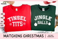 Matching Christmas Quote SVG | Tinsel Tits Jingle Balls Product Image 1