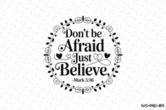 Don&#039;t be Afraid just Believe SVG | SVG Cut files | Cricut Product Image 1
